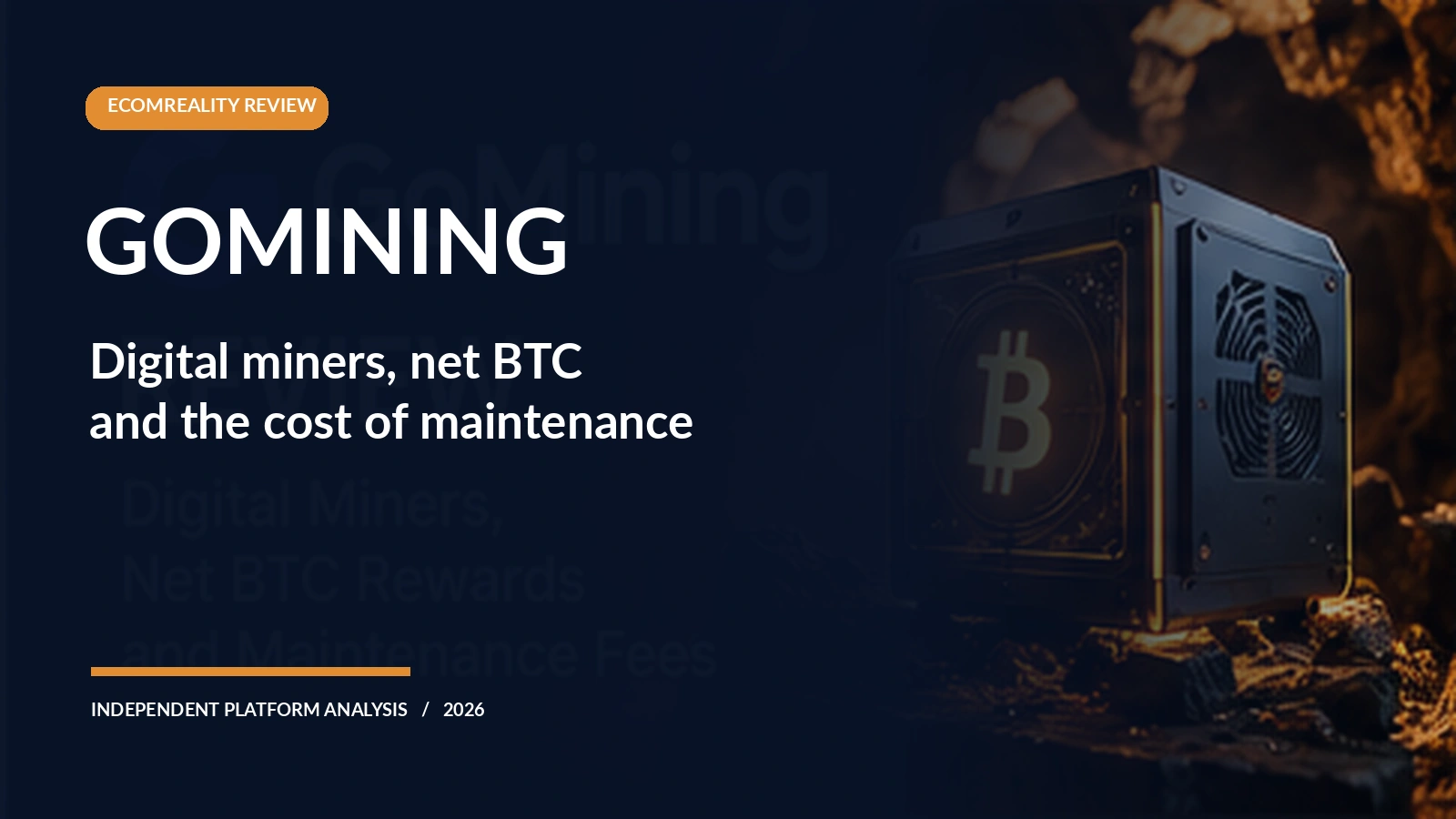 GoMining Review: Digital Miners, Net BTC Rewards and Maintenance Fees - editorial cover